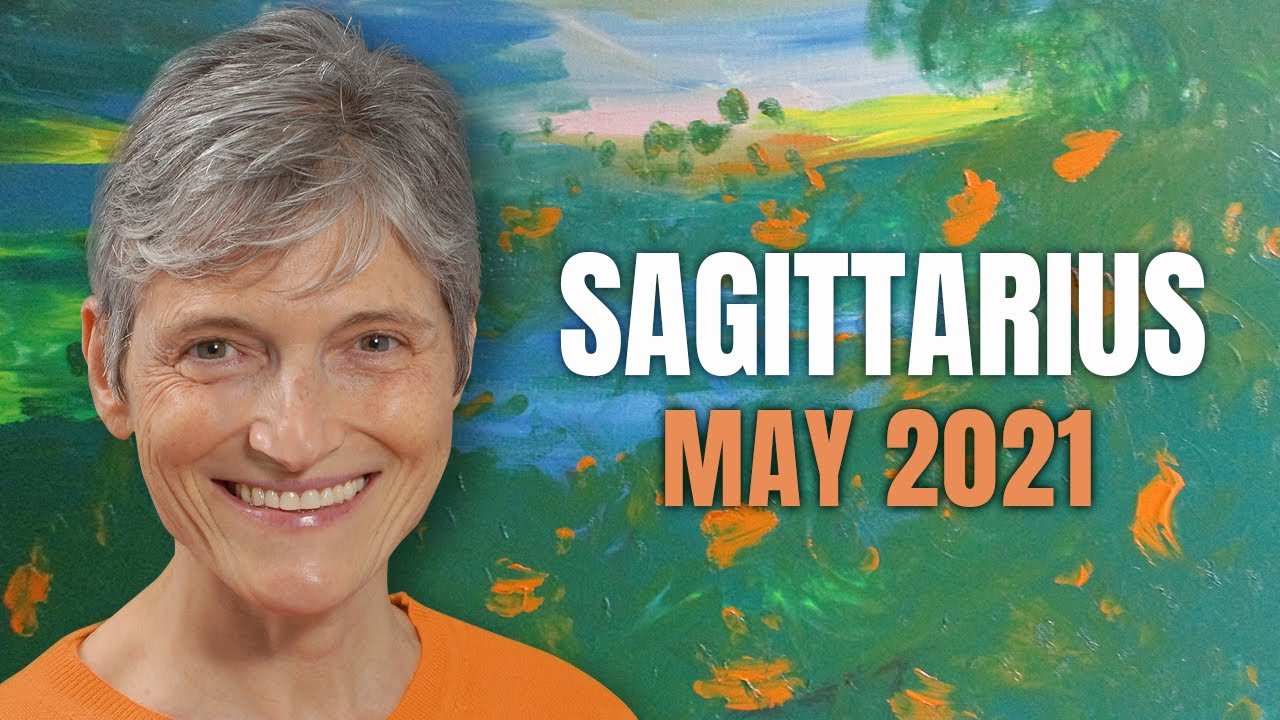 Sagittarius May 2021 – Relationships are blossoming – Astrology Horoscope Forecast