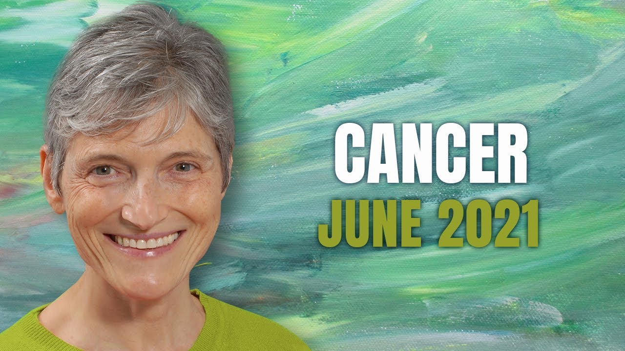 CANCER June 2021 – “Be peaceful” – Astrology Horoscope Forecast