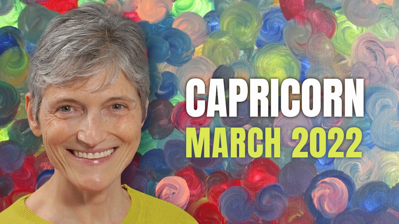 CAPRICORN March 2022 Astrology Horoscope Forecast!