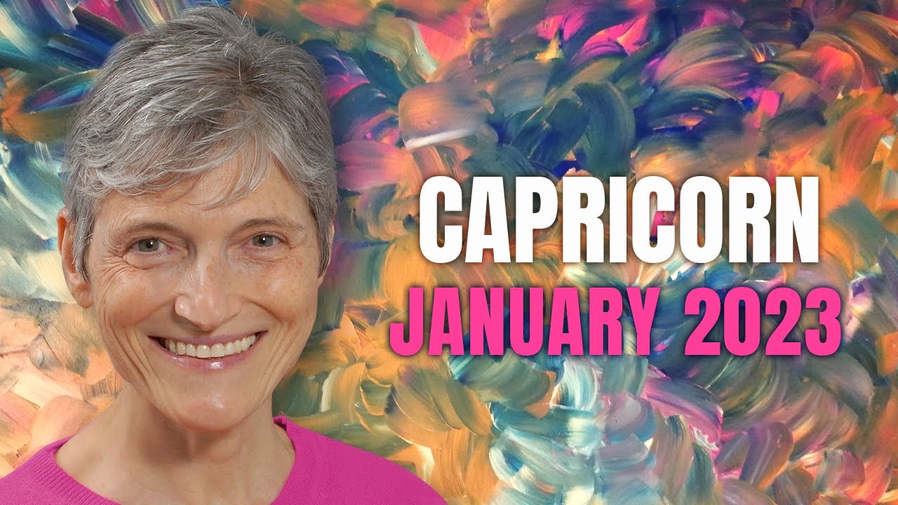 Capricorn January 2023 Astrology Horoscope Forecast